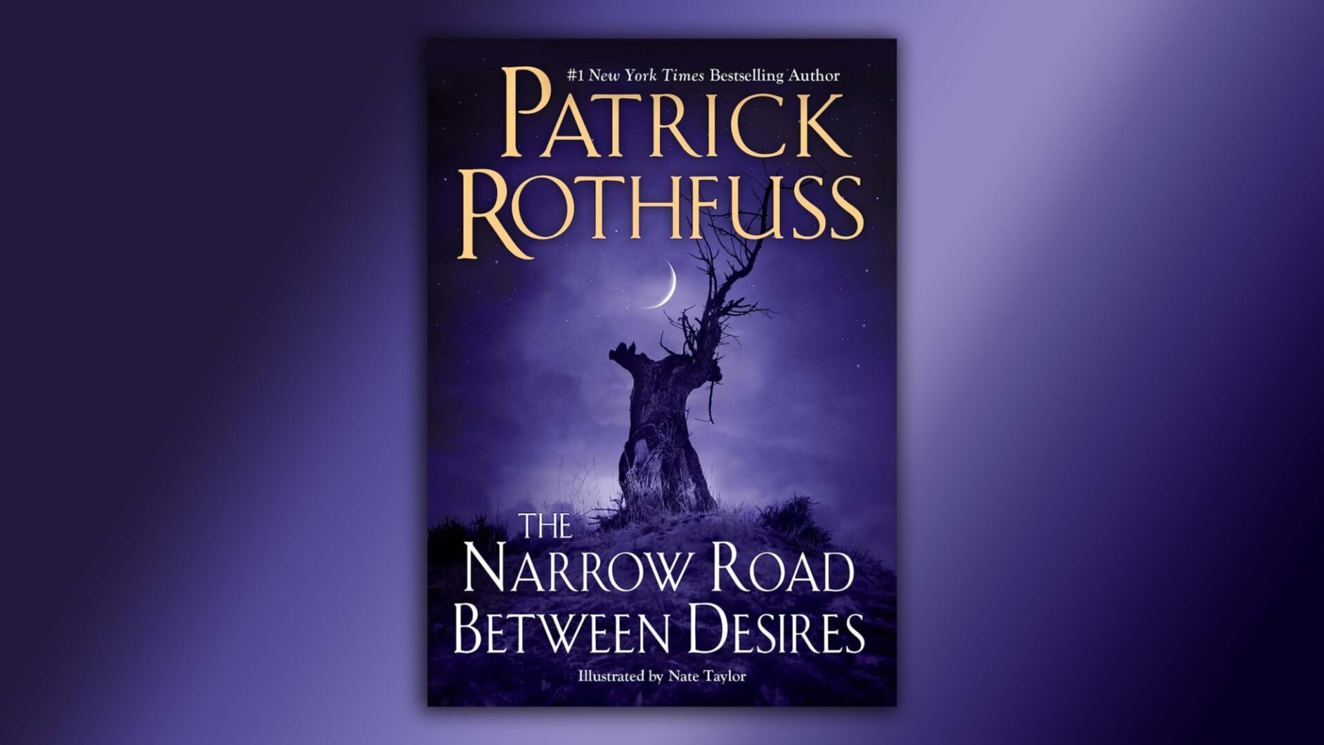 O Novo Livro de Patrick Rothfuss A Estreita Estrada por Entre Desejos por L. R. Arcano