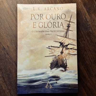[Nova Edição] Por Ouro e Glória: O Chamado das Profundezas - Vol. 1
